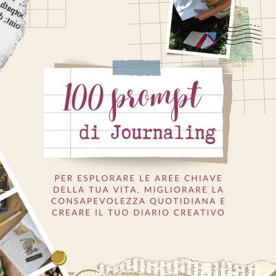 100 prompt di journaling
